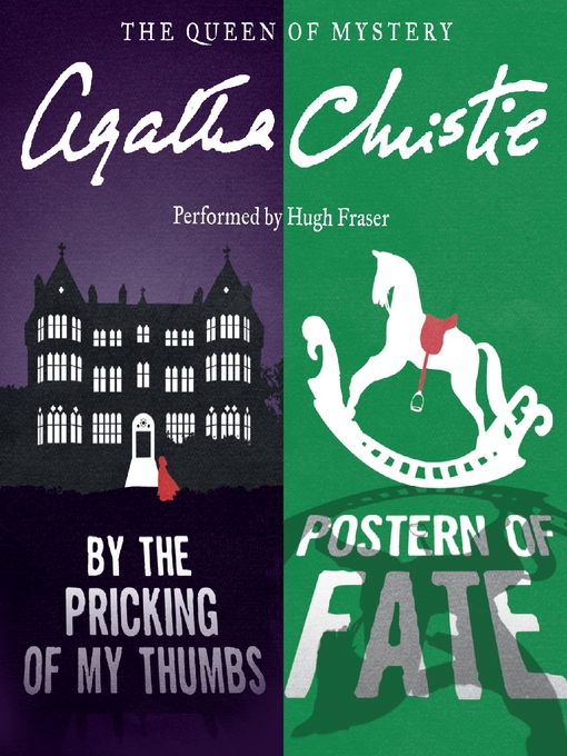 Title details for By the Pricking of My Thumbs & Postern of Fate by Agatha Christie - Wait list